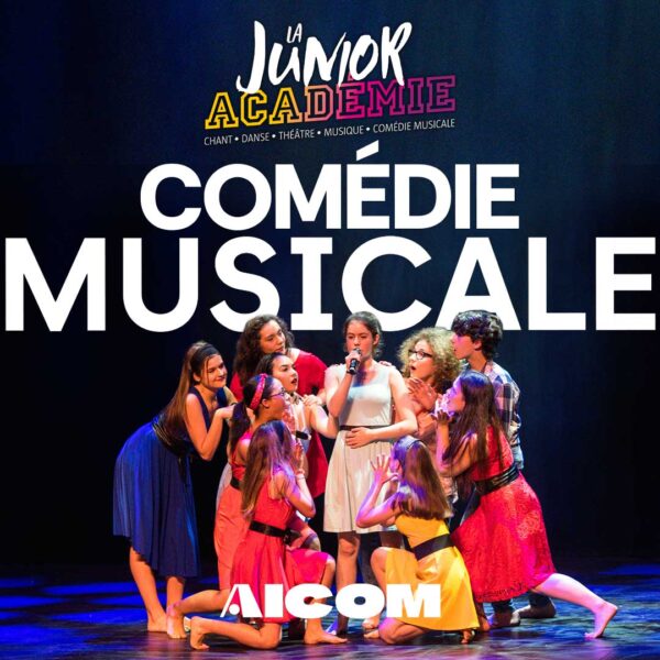 Junior Académie - Comédie Musicale (Du CM1 au CM2) - Mercredi 15h à 16h30 - AICOM Annecy