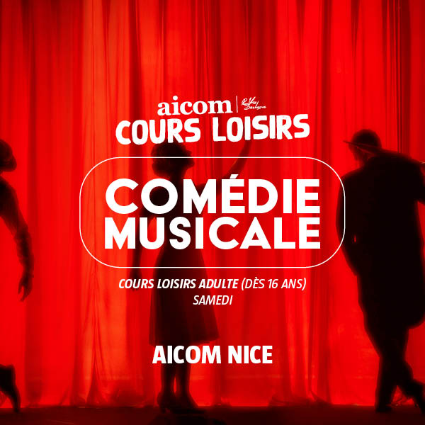 Cours_Loisirs_Comédie_Musicale_AICOM_Nice_Samedi