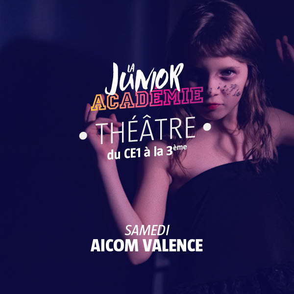 La_Junior_Academie_Théâtre_AICOM_Valence_Samedi_CE1_3e