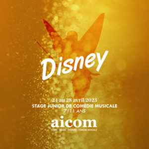 Stage Junior Disney - Du 24 au 28 avril 2023