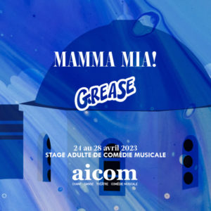 Stage Adulte Mamma Mia Grease - Du 24 au 28 avril 2023