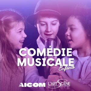 Junior Académie - Comédie Musicale - Mercredi 15h à 16h30 - L'ArtScène Avignon