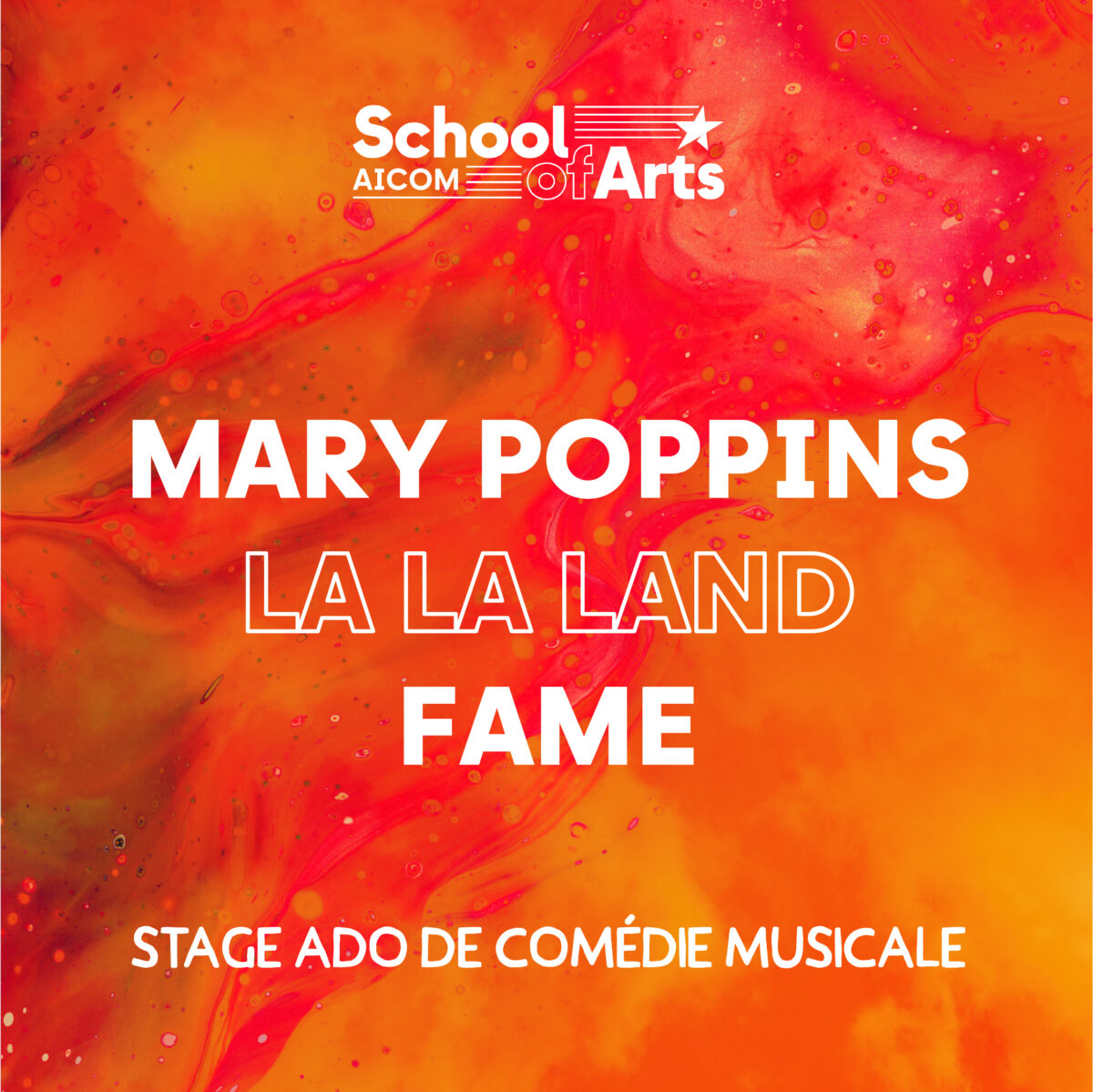 Stage Ado Mary Poppins, La La Land, Fame ! - Du lundi 21 au vendredi 25 juillet 2025