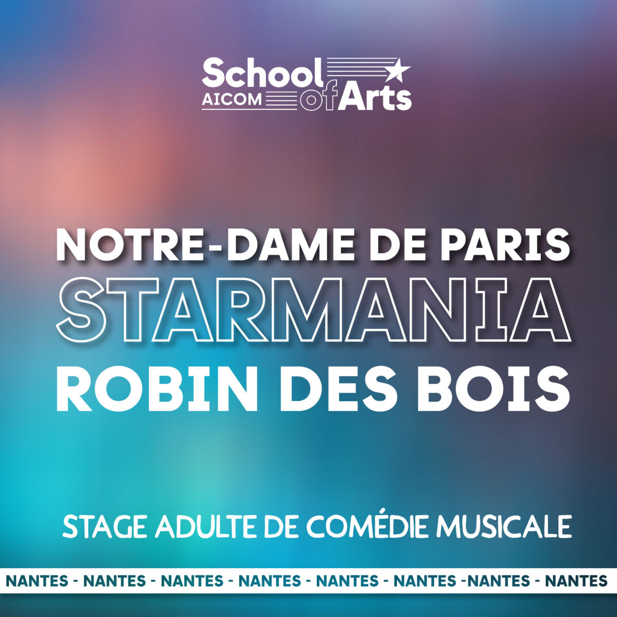 Stage Starmania, Notre-Dame De Paris... ! - Du lundi 07 au vendredi 11 juillet 2025 - Campus Nantes