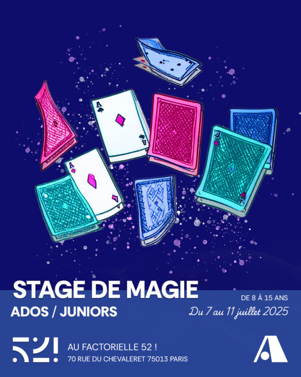 Stage ados et juniors de Magie ! - AICOM et Factorielle52