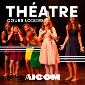 Cours Loisirs - Théâtre - Mardi 19h30 à 21h30 - Clermont-Ferrand