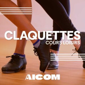 Cours Loisirs - Claquettes - Mardi 19h30-21H30 - Créteil